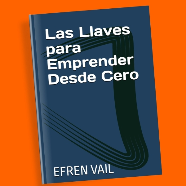 Libro | Las Llaves para Emprender Desde Cero
